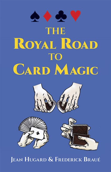 The royaltoad to card magic